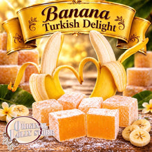 Load image into Gallery viewer, Turkish Delight Banana