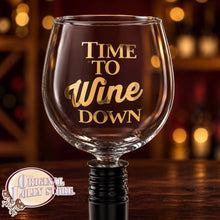 Load image into Gallery viewer, Time to Wine Down Tipple Topper Wine Glass

