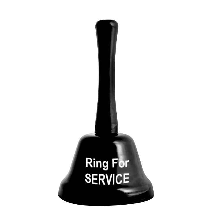 Ring For Service Bell